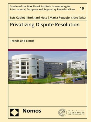 cover image of Privatizing Dispute Resolution
